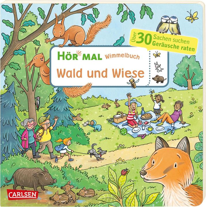 Listen (sound book): Wimmelbuch: Wald und Wiese (Forest and Meadow) (Julia Hofmann, Stéffie Becker, German)