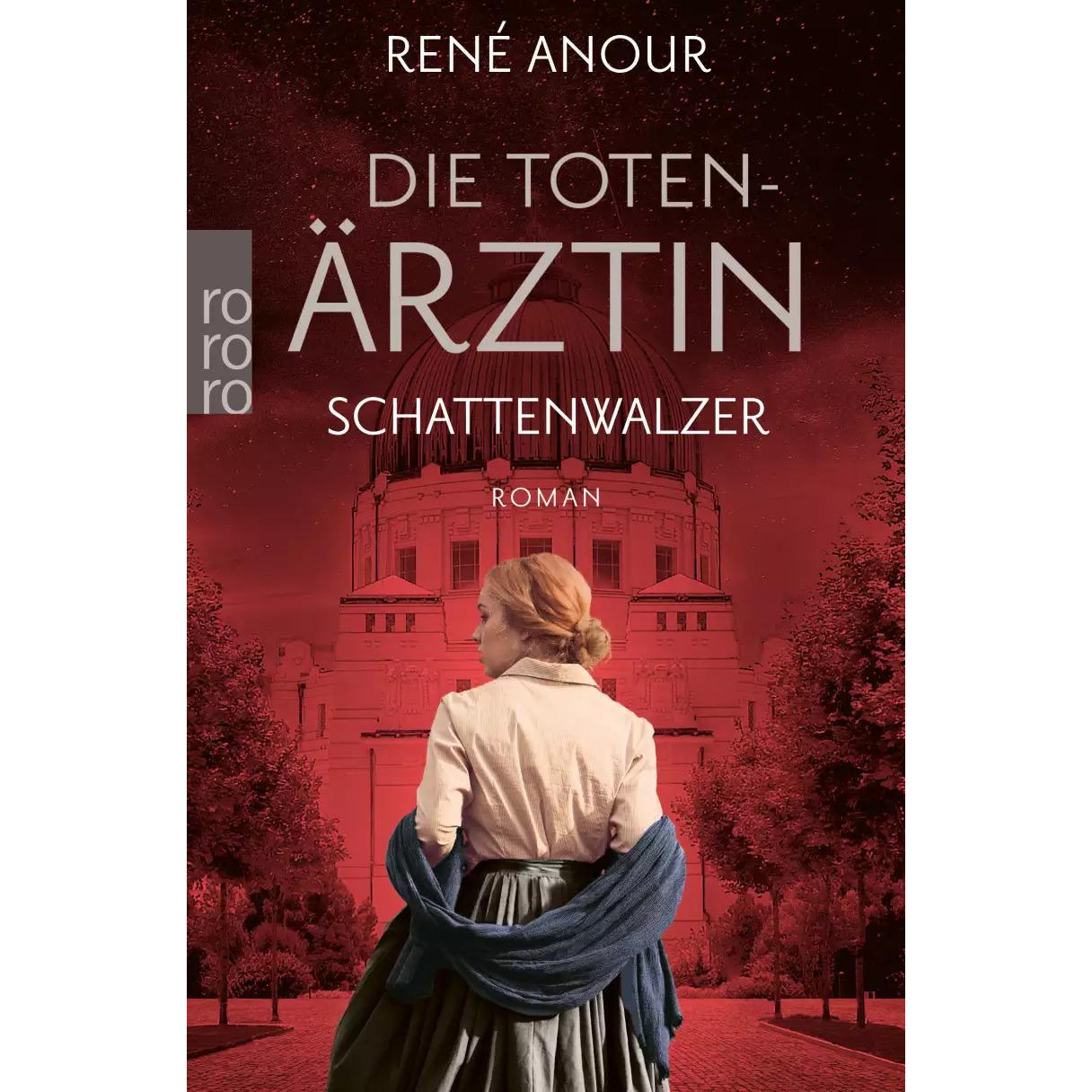 Die Totenärztin: Schattenwalzer, Belletristik von René Anour