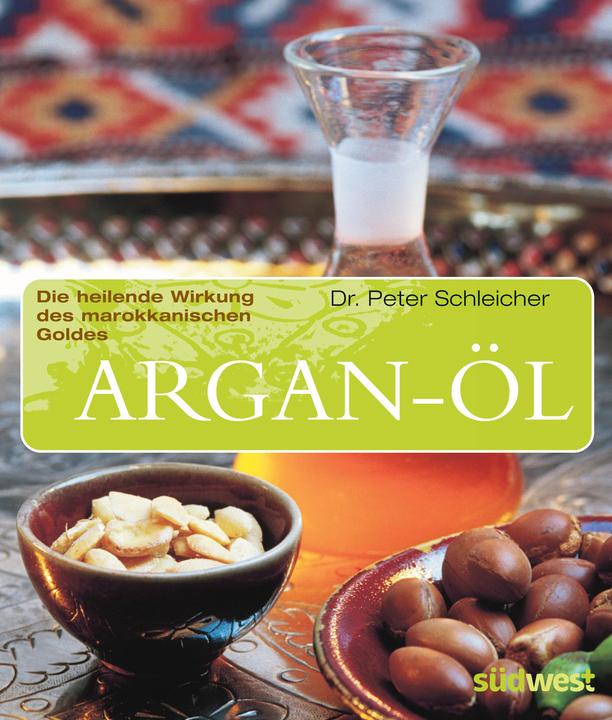 Produktbild Argan-Öl (Deutsch, Dr. Peter Schleicher, 2004)