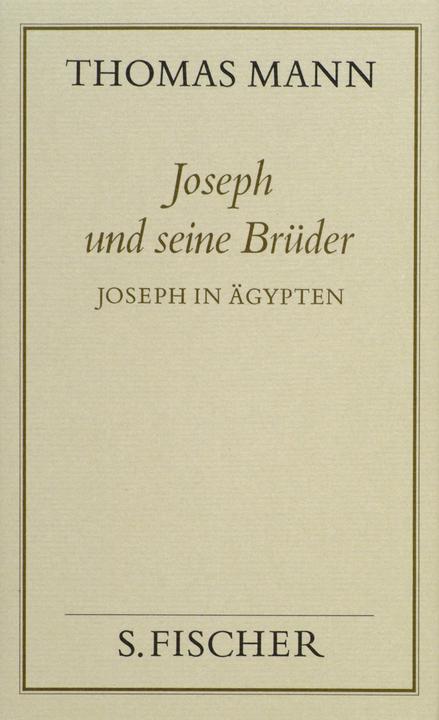 Produktbild Gesammelte Werke in Einzelbänden: Joseph und seine Brüder 3. Joseph in Ägypten (Deutsch, Thomas Mann, 1983)