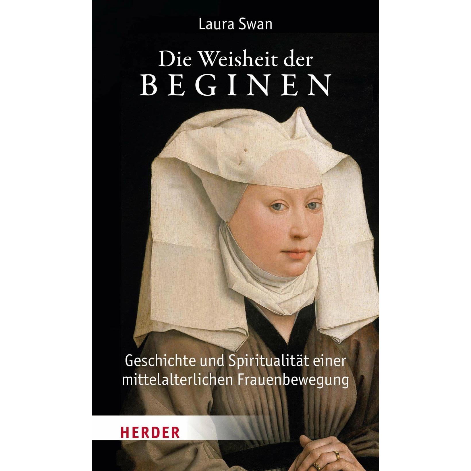 Thumbnail - Die Weisheit der Beginen, Sachbücher von Laura Swan