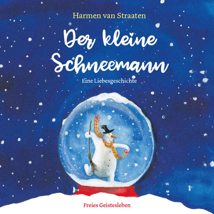 Produktbild Der kleine Schneemann (Deutsch, Harmen Van Straaten, 2017)
