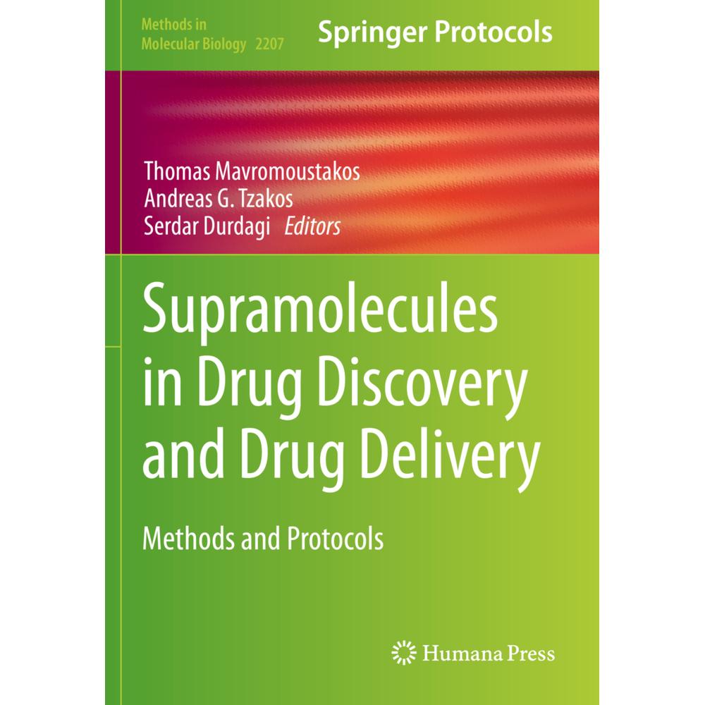 Thumbnail - Supramolecules in Drug Discovery and Drug Delivery, Fachbücher von Thomas Mavromoustakos, Serdar Durdagi, Andreas G. Tza...