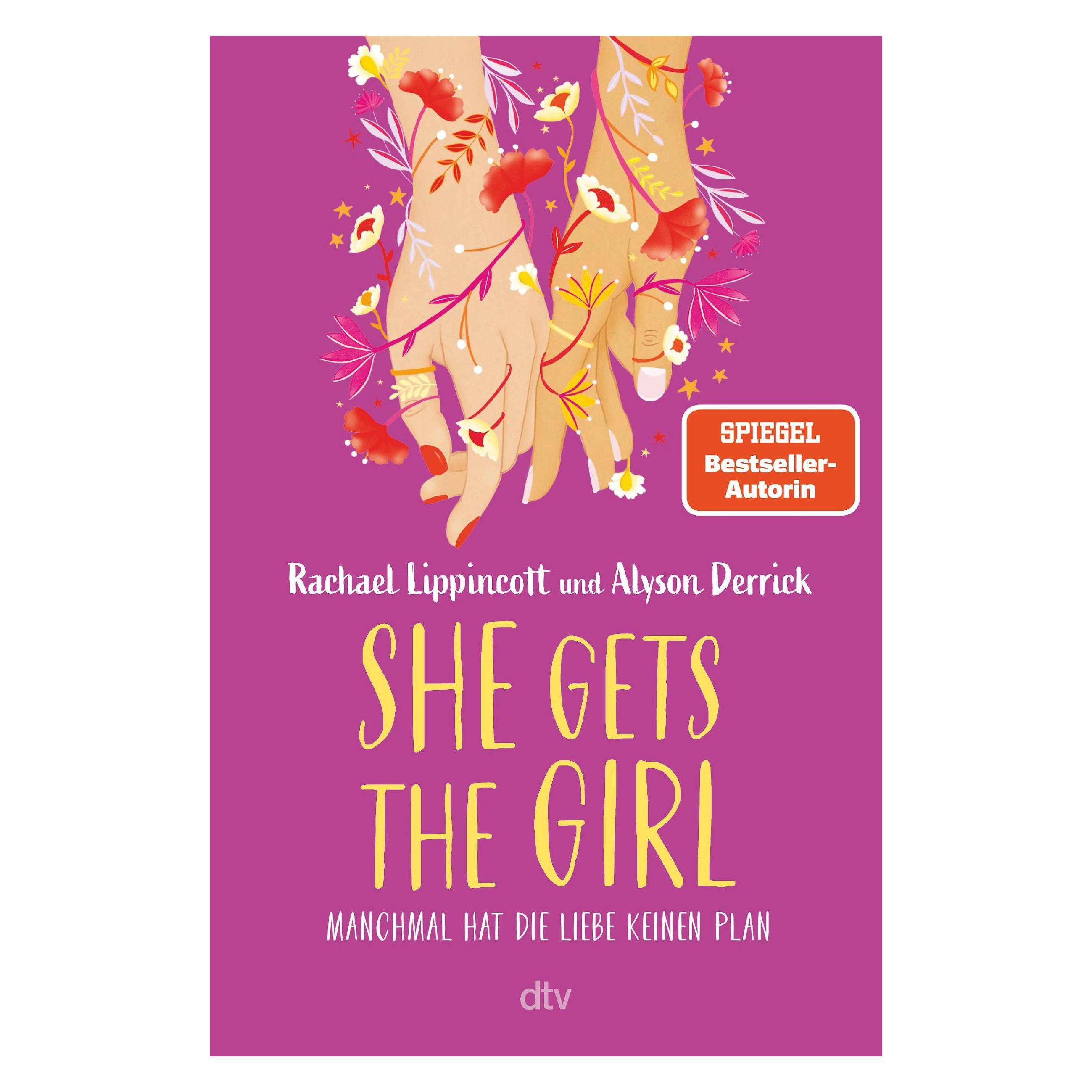 Dtv She Gets The Girl, Kinderboeken Van Nina Frey, Alyson Derrick, Rachael Lippincott