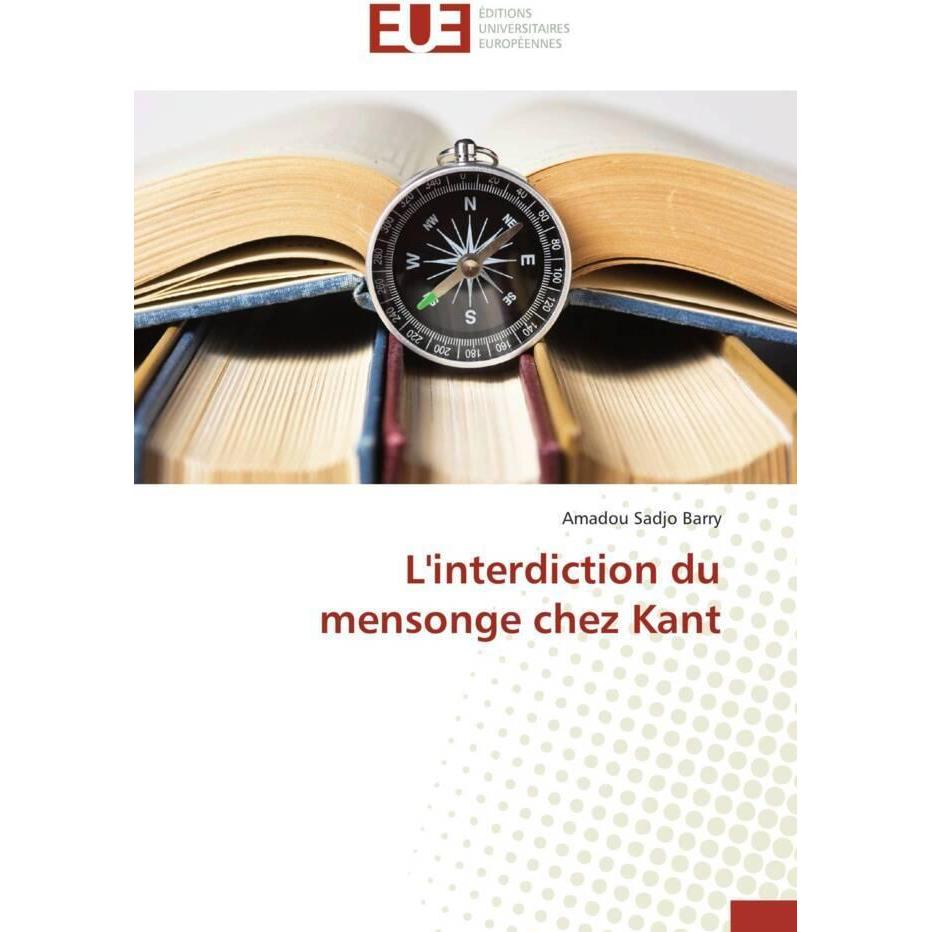 L'interdiction du mensonge chez Kant, Sachbücher