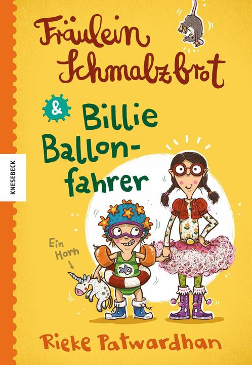 Produktbild Fräulein Schmalzbrot und Billie Ballonfahrer (Deutsch, Nina Dulleck, Rieke Patwardhan, 2015)