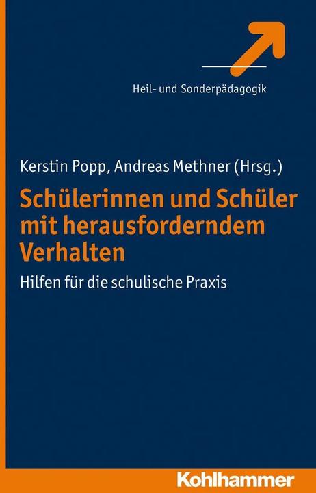 Produktbild Schülerinnen und Schüler mit herausforderndem Verhalten (Deutsch, Andreas Methner, Kerstin Popp, 2014)