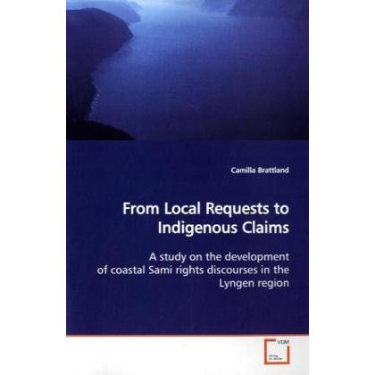 From Local Requests to Indigenous Claims, Fachbücher