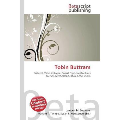 Tobin Buttram, Fachbücher von Lambert M. Surhone, Miriam T. Timpledon, Susan F. Marseken