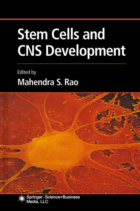 Stem Cells and CNS Development (2010)