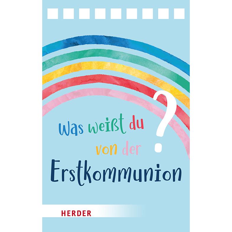 Was weisst du von der Erstkommunion? Der Quizblock, Kinderbücher von Irmi Riedl