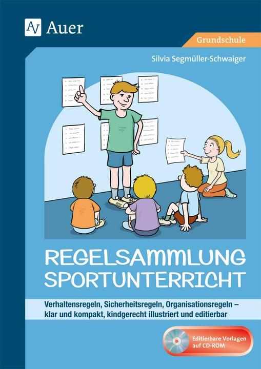 Produktbild Regelsammlung Sportunterricht - klar und kompakt (Deutsch, Silvia Segmüller-Schwaiger, 2017)