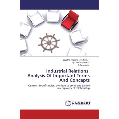 Industrial Relations: Analysis Of Important Terms And Concepts, Fachbücher