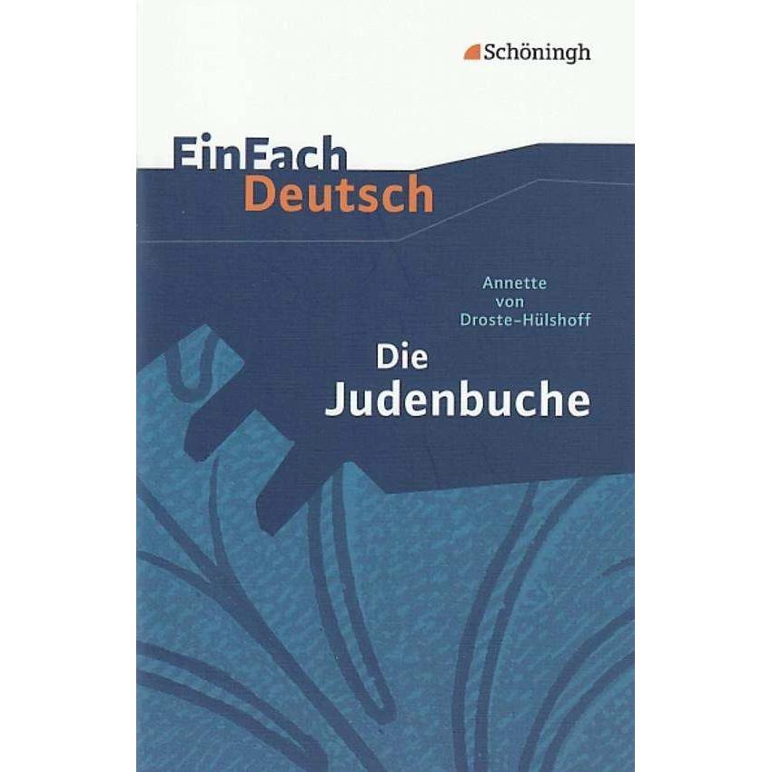Annette von Droste- Hülshoff: Die Judenbuche, Schulbücher von Johannes Diekhans