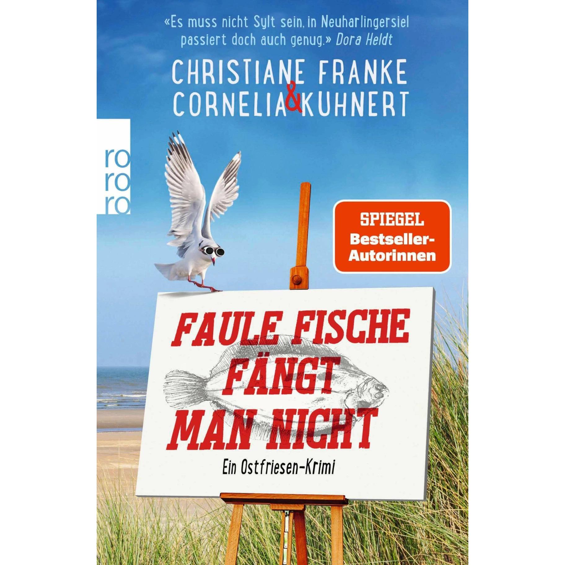 Faule Fische fängt man nicht, Belletristik von Cornelia Kuhnert, Christiane Franke