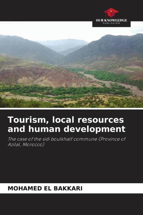 Produktbild Tourism, local resources and human development (Mohamed EL BAKKARI, 2024)