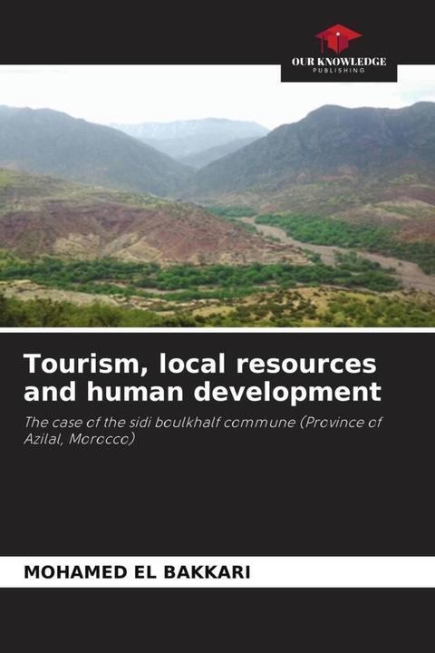 Actual product image Tourism, local resources and human development (Mohamed EL BAKKARI, 2024)