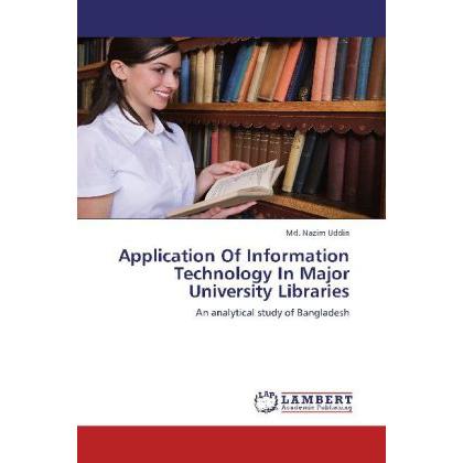 Application Of Information Technology In Major University Libraries, Fachbücher