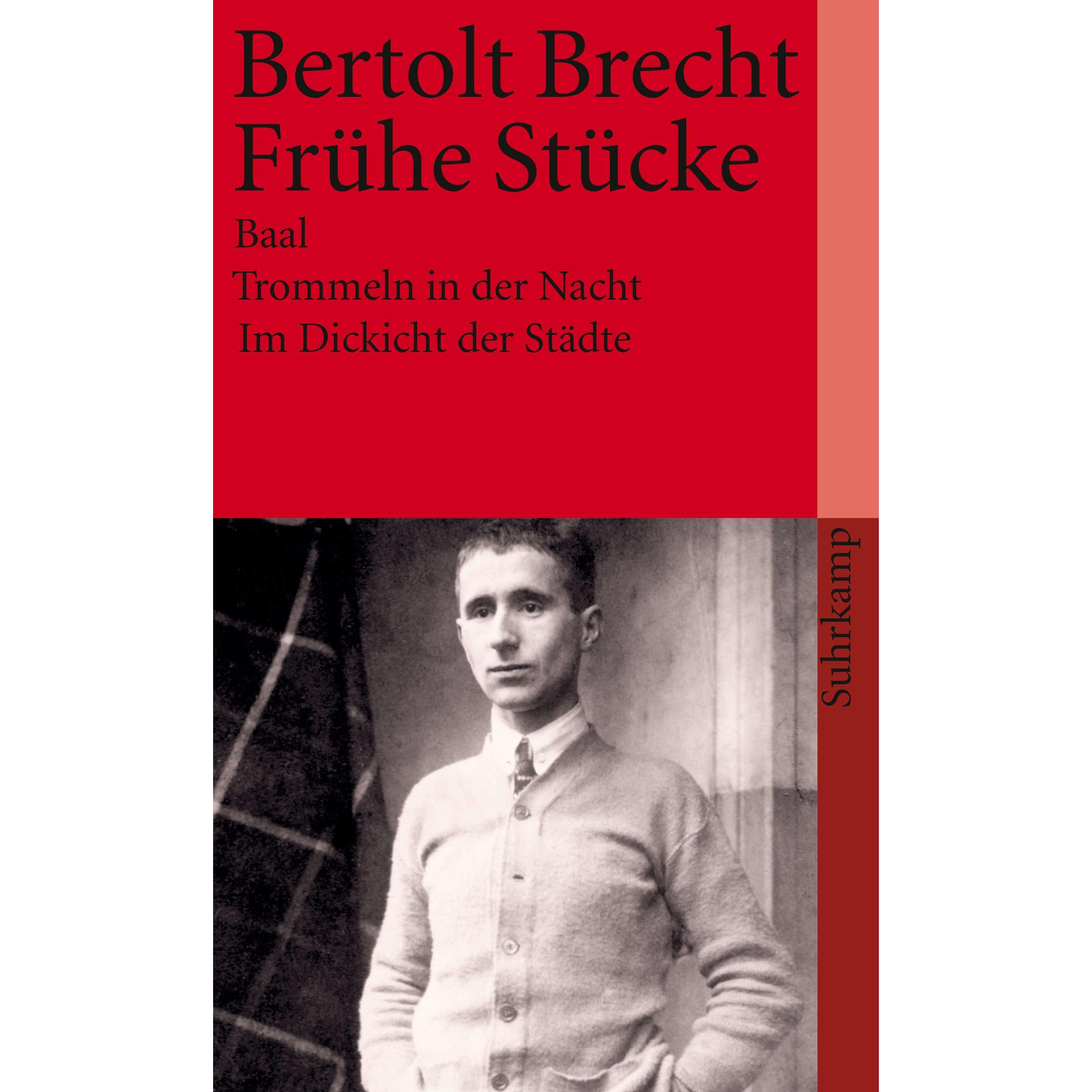 Frühe Stücke, Belletristik von Bertolt Brecht