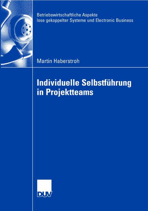 Produktbild Individuelle Selbstführung in Projektteams (Deutsch, Martin Haberstroh, 2007)
