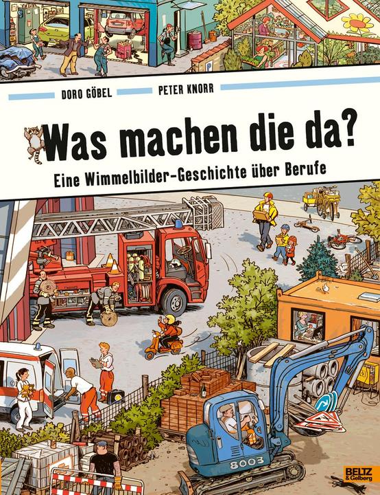 Was machen die da? (German, Doro Goebel, Peter Knorr, 2013)