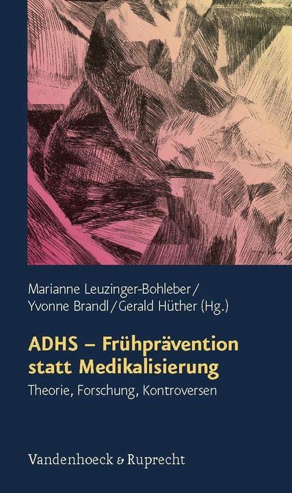 Immagine prodotto ADHS - Frühprävention statt Medikalisierung (Tedesco, Andreas Schick, Dieter Bürgin, Gerald Hüther, Gerd argilla cotta, Marianne Leuzinger-Bohleber, 2006)