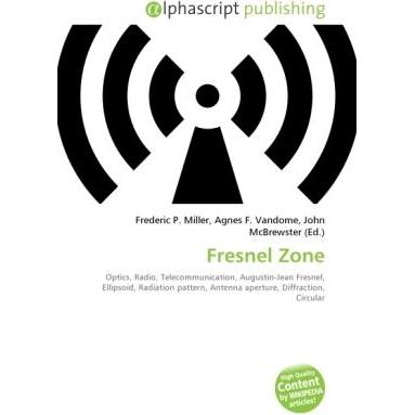 Fresnel Zone, Fachbücher von Agnes F. Vandome, Frederic P. Miller, John McBrewster