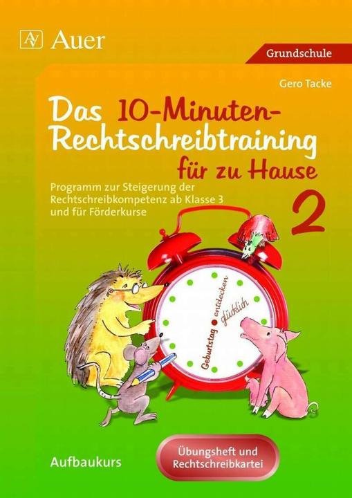 Actual product image Das 10-Minuten-Rechtschreibtraining für zu Hause 2 (German, Gero Tacke, 2020)