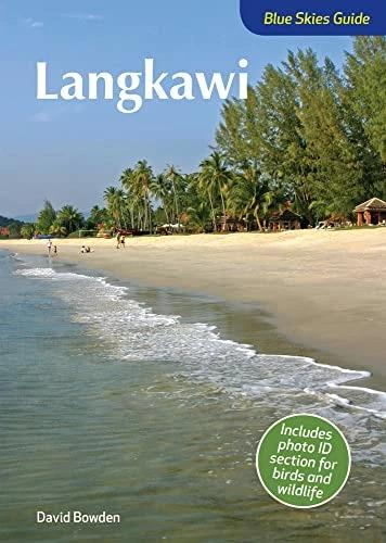 Image du produit Blue Skies Guide to Langkawi (Anglais, David Bowden, 2022)