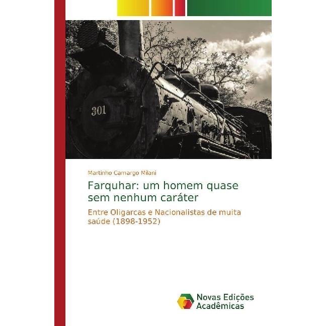 Farquhar: um homem quase sem nenhum caráter, Fachbücher von Martinho Camargo Milani