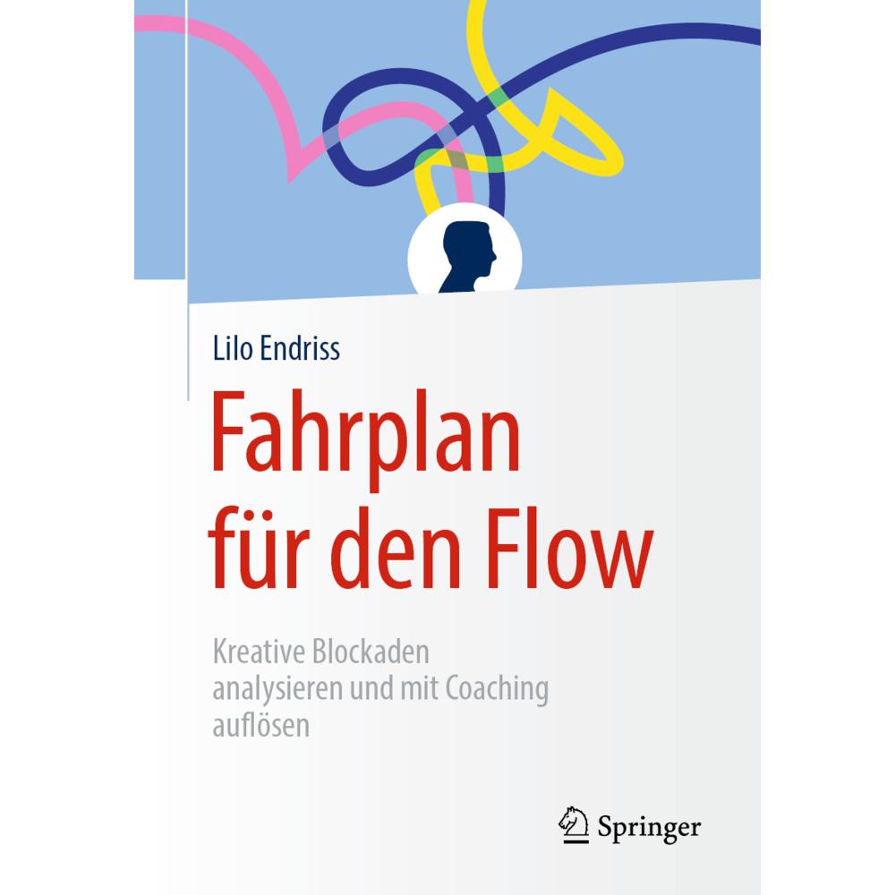 Thumbnail - Fahrplan für den Flow, Fachbücher von Lilo Endriss