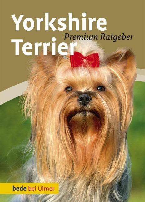 Produktbild Yorkshire Terrier (Deutsch, Annette Schmitt, Regina Wnuk, 2013)
