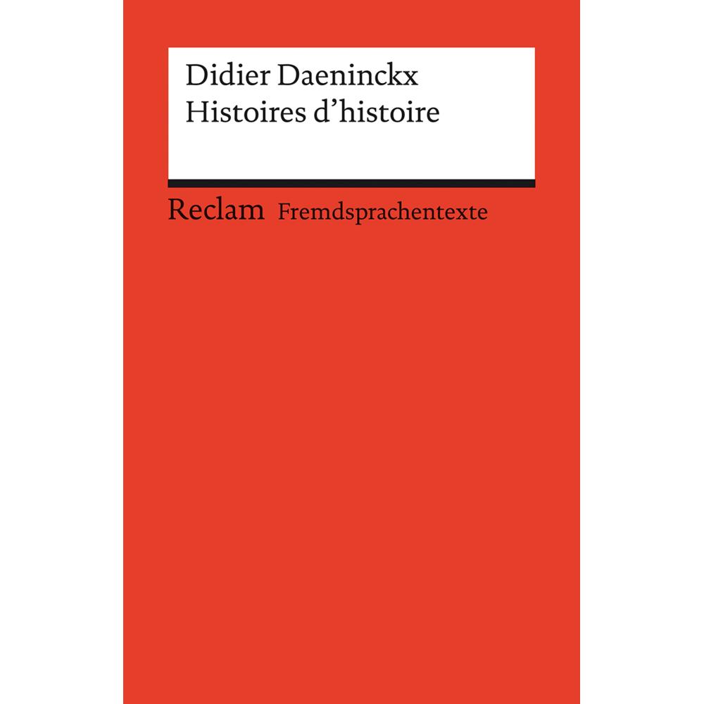 Histoires d'histoire, Belletristik von Didier Daeninckx