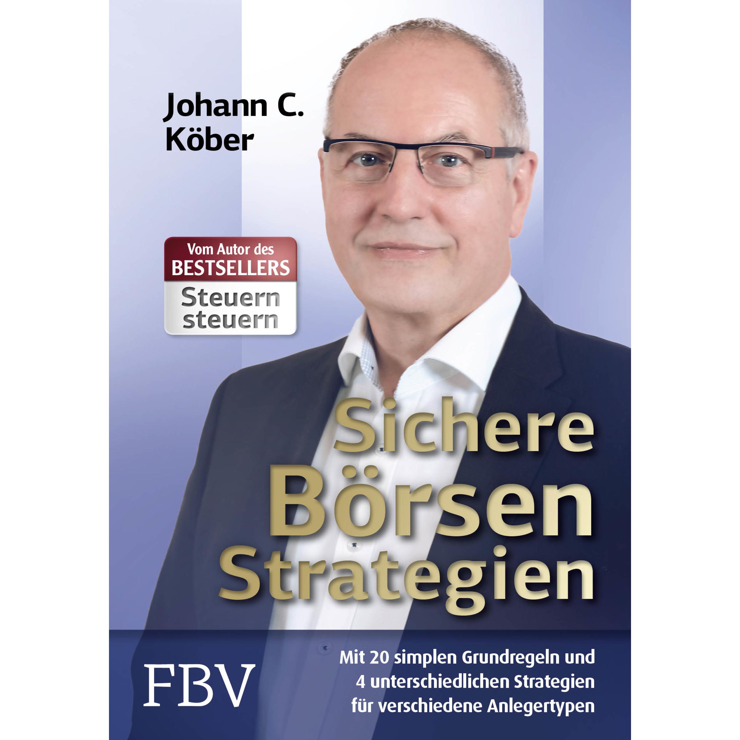 Sichere Börsenstrategien, Sachbücher von Johann C. Köber