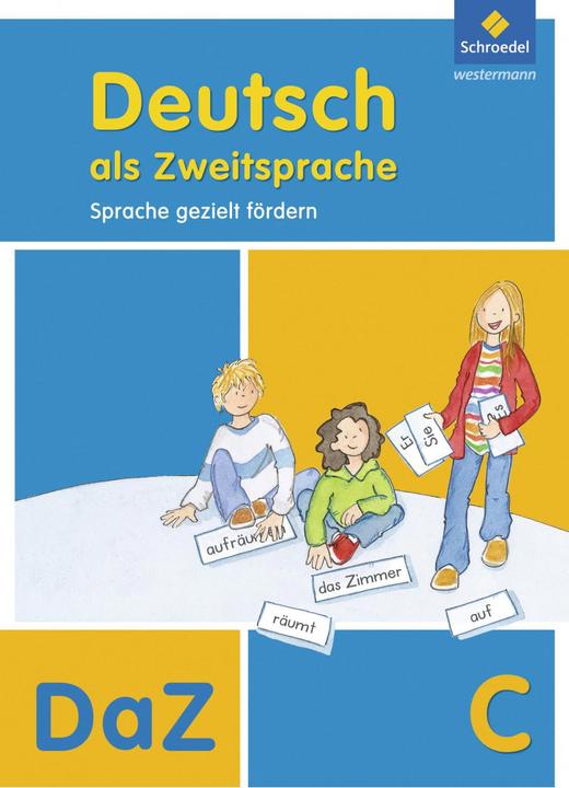 Produktbild Deutsch als Zweitsprache. Ausgabe C. Sprache gezielt fördern. Arbeitsheft (Deutsch, Doris Senff, Karla Röhner-Münch, Simone Kehbel, Thomas Quehl, 2011)
