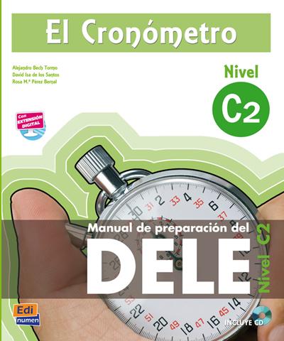 Produktbild El Cronómetro C2 + CD (Deutsch, Alejandro BechTormo, David Isadelos Santos, Rosa Mara Pérez Bernal, 2013)