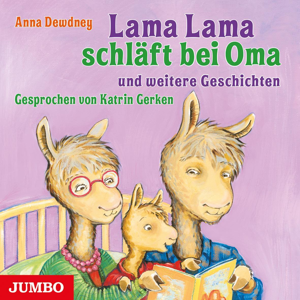 Lama Lama schläft bei Oma und weitere Geschichten, Hörbücher