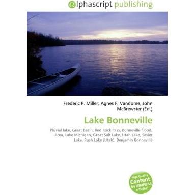 Lake Bonneville, Fachbücher von Agnes F. Vandome, Frederic P. Miller, John McBrewster