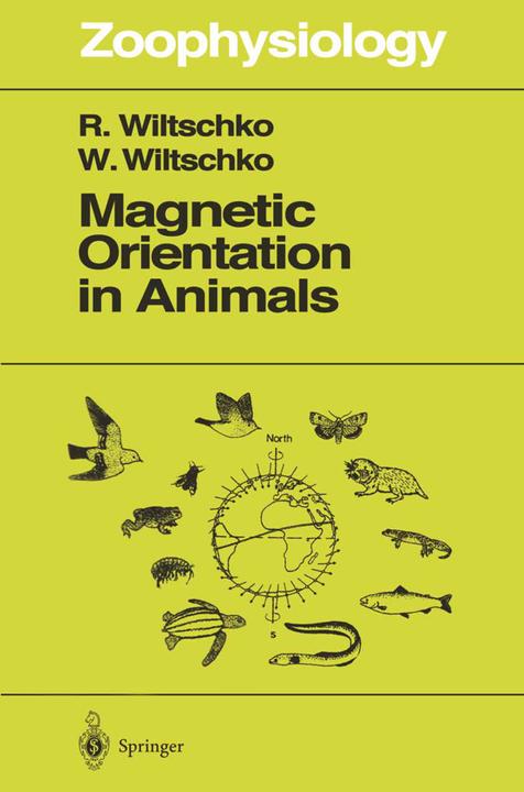 Produktbild Magnetic Orientation in Animals (Englisch, Roswitha Wiltschko, Wolfgang Wiltschko, 2012)