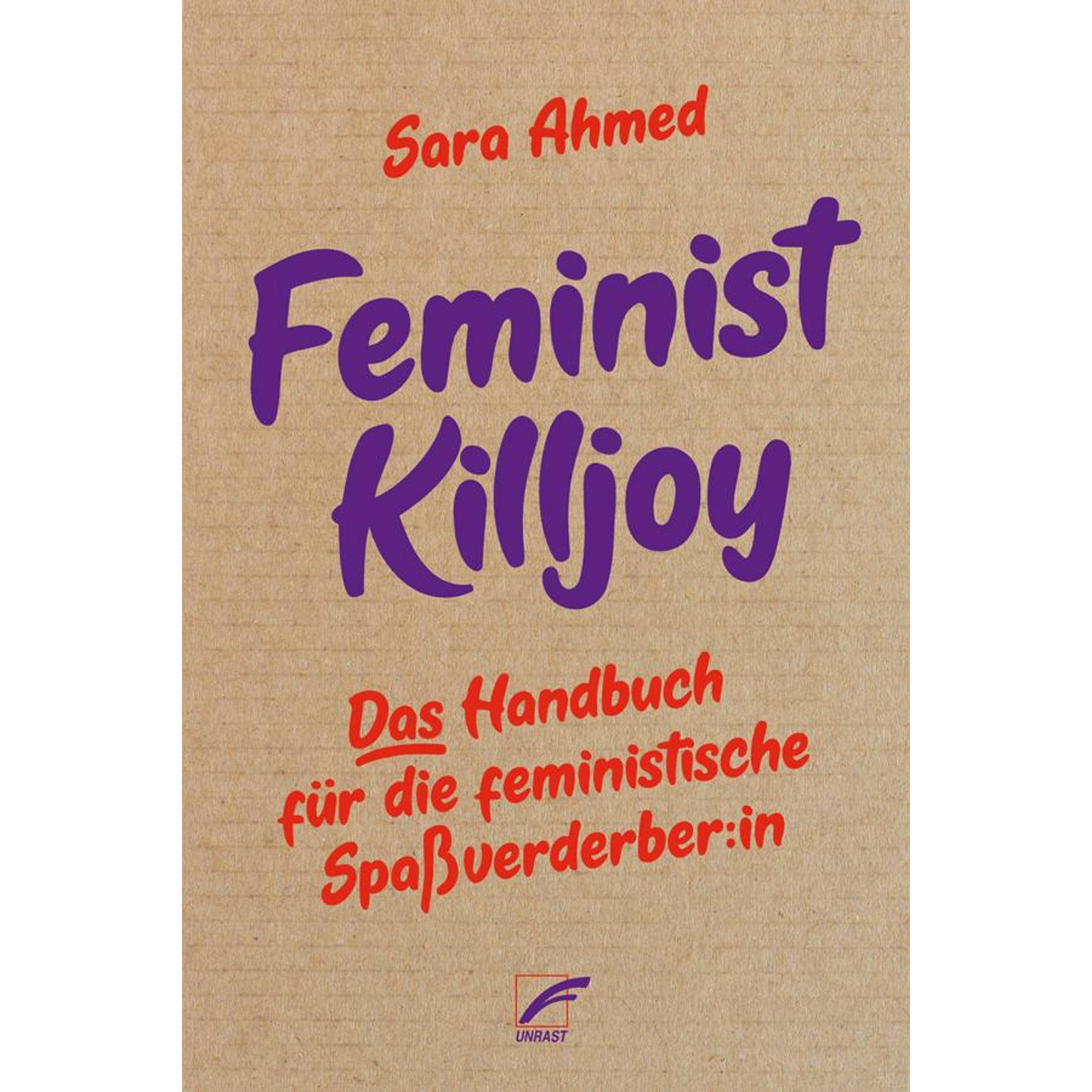 Feminist Killjoy, Fachbücher von Sara Ahmed