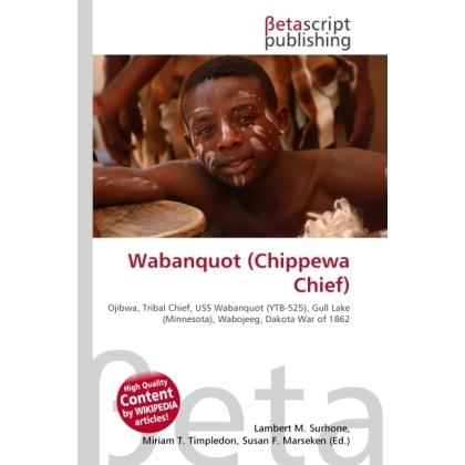 Wabanquot (Chippewa Chief), Fachbücher