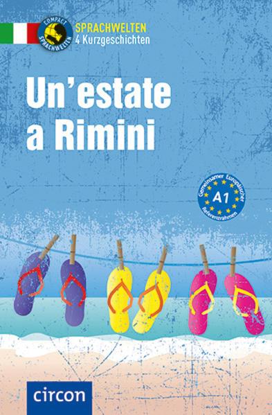 Produktbild A Rimini, d'estate (Deutsch, Alessandra Felici Puccetti, Roberta Rossi, Tiziana Stillo, 2018)
