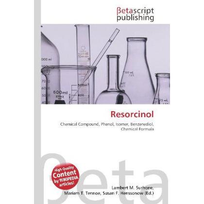 Resorcinol, Fachbücher von Lambert M. Surhone, Miriam T. Timpledon, Susan F. Marseken
