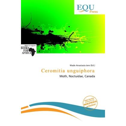Ceromitia unguiphora, Fachbücher von Wade Anastasia Jere