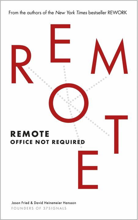 Produktbild Remote (Englisch, David Heinemeier Hansson, Jason Fried, 2013)