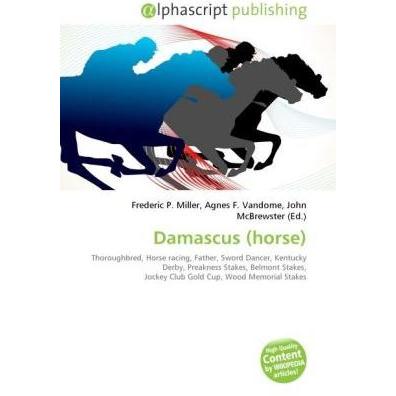 Damascus (horse), Ratgeber