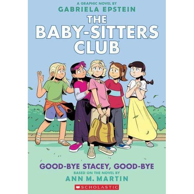 Martin:Good-bye Stacey, Good-bye, Belletristik von Gabriela Epstein, Ann M. Martin
