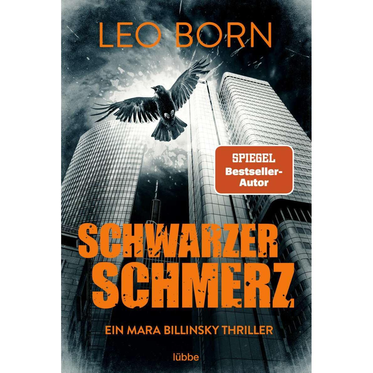 Schwarzer Schmerz, Belletristik von Leo Born