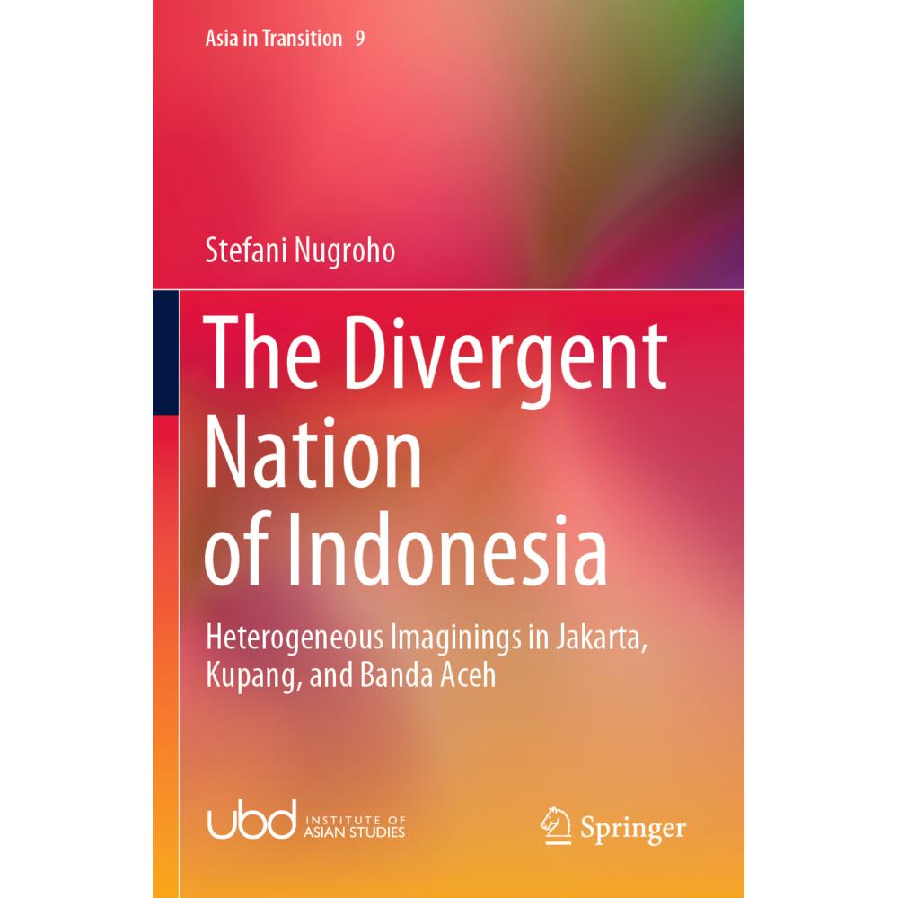 The Divergent Nation of Indonesia, Fachbücher von Stefani Nugroho