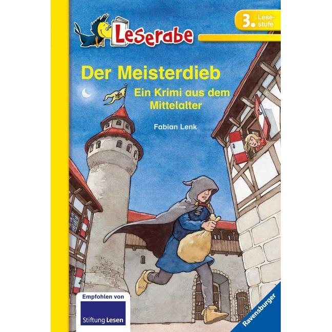 Der Meisterdieb, Kinderbücher von Fabian Lenk
